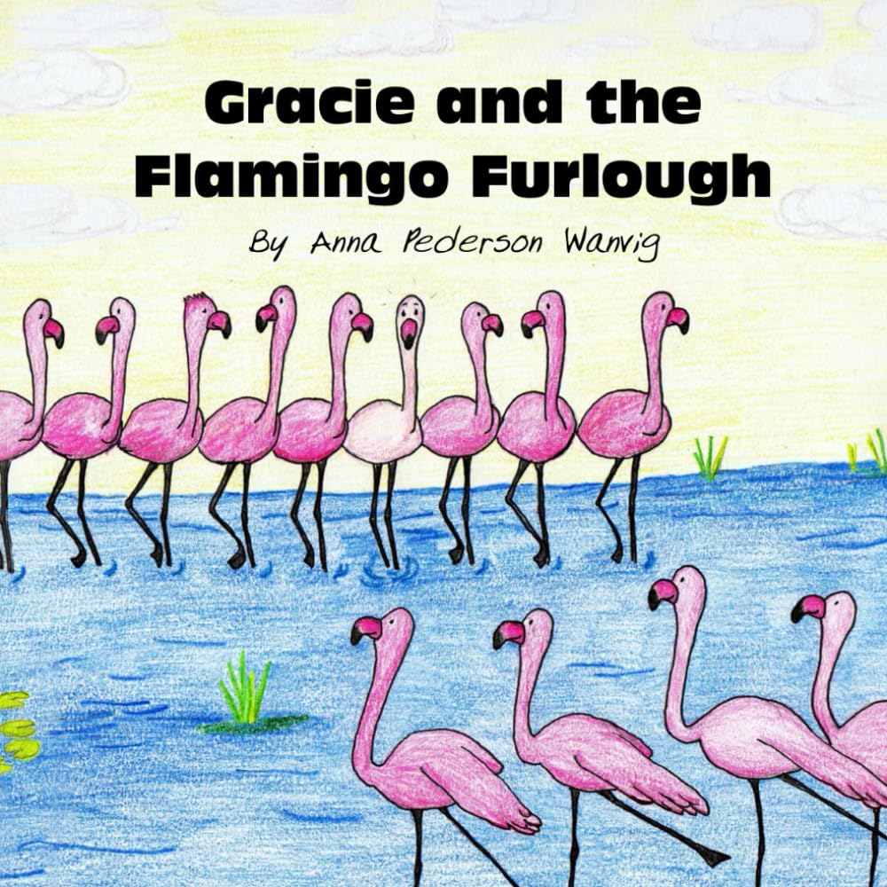 Gracie and the Flamingo Furlough