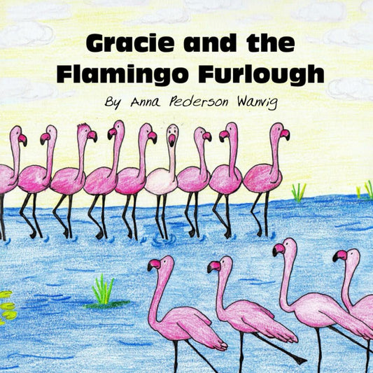 Gracie and the Flamingo Furlough