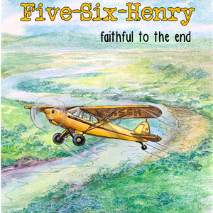 Five-Six-Henry: Faithful to the End